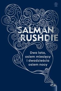 Dwa lata, osiem miesięcy i 28 nocy Salman Rushdie